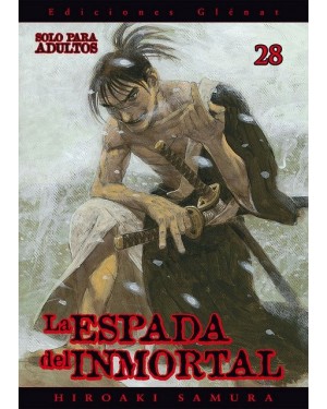 LA ESPADA DEL INMORTAL 28  (de 30)   (editorial Gl&eacute;nat/EDT)