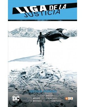 LIGA DE LA JUSTICIA VOL. 05: JUSTICIA PERDIDA (LJ SAGA - RENACIMIENTO PARTE 6)