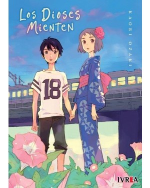 LOS DIOSES MIENTEN  (Ivrea Argentina)