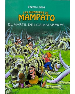 LAS AVENTURAS DE MAMPATO 19:  EL MARFIL DE LOS MATABEKES