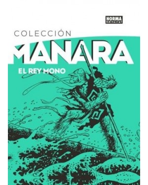 COLECCIÓN MANARA 02. EL REY MONO