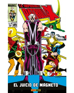 Marvel Gold Omnibus: LA IMPOSIBLE PATRULLA-X 06: EL JUICIO DE MAGNETO