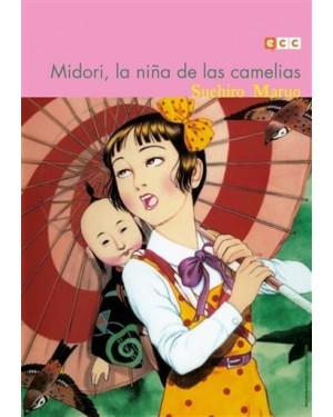 SUEHIRO MARUO:  MIDORI LA NI&Ntilde;A DE LAS CAMELIAS