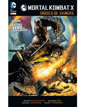 MORTAL KOMBAT X  02: DIOSES DE SANGRE  
