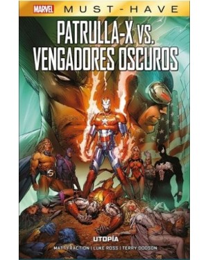 MARVEL MUST-HAVE: PATRULLA-X VS VENGADORES OSCUROS