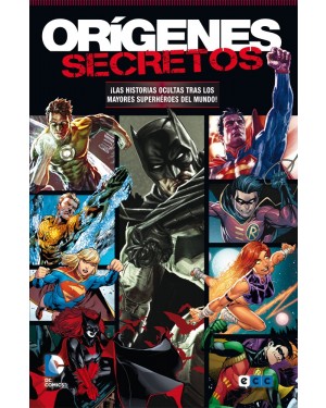 ORÍGENES SECRETOS 01: SUPERMAN/BATMAN/GREEN LANTERN
