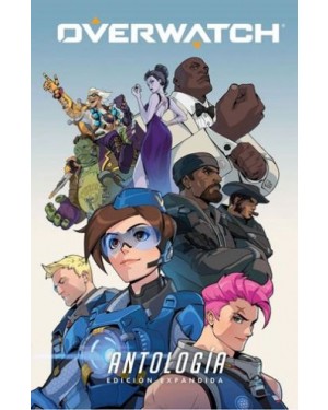 OVERWATCH: ANTOLOG&Iacute;A (Edici&oacute;n expandida)