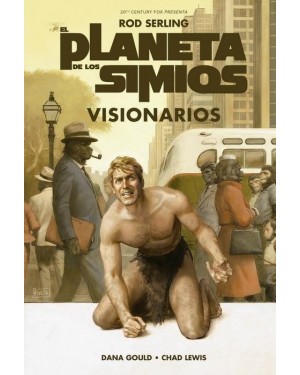 EL PLANETA DE LOS SIMIOS: VISIONARIOS