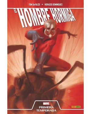 Primera Temporada. EL HOMBRE HORMIGA