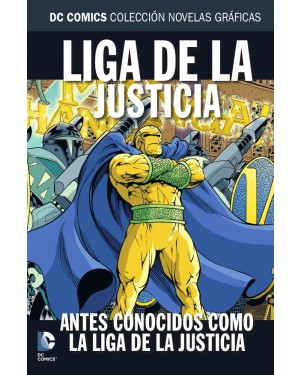 COLECCIÓN NOVELAS GRÁFICAS NÚM. 79: ANTES CONOCIDOS COMO LIGA DE LA JUSTICIA