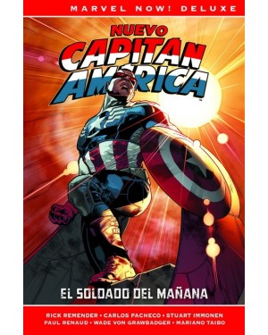 Marvel now! deluxe: CAPITÁN AMÉRICA DE RICK REMENDER 03: EL SOLDADO DEL MAÑANA