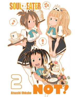 SOUL EATER NOT  02   (de 05)