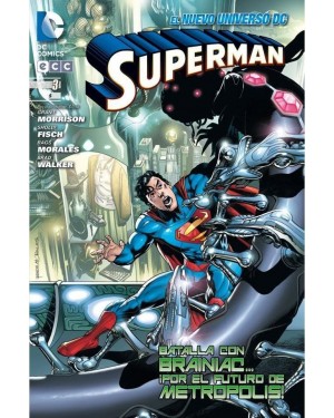 SUPERMAN 03 (El nuevo universo DC empieza aqu&iacute;)