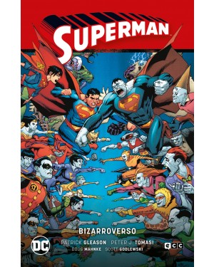 SUPERMAN VOL. 08: BIZARROVERSO (SUPERMAN SAGA - HÉROES EN CRISIS PARTE 3)