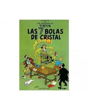 Las aventuras de Tint&iacute;n 13:  LAS 7 BOLAS DE CRISTAL