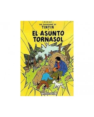 Las aventuras de Tint&iacute;n 18:  EL ASUNTO TORNASOL