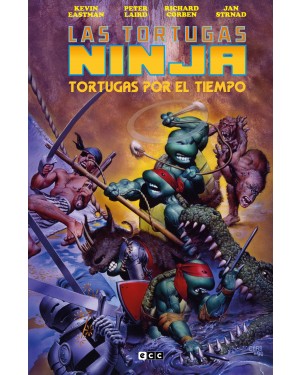 LAS TORTUGAS NINJA: TORTUGAS POR EL TIEMPO (Edición Deluxe)