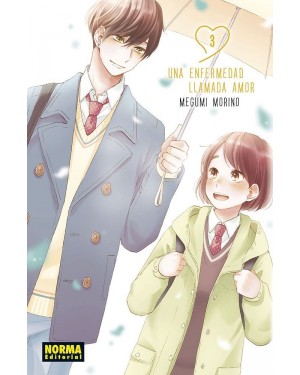 UNA ENFERMEDAD LLAMADA AMOR 03