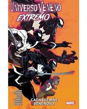 UNIVERSO VENENO EXTREMO:  CADA VEZ M&Aacute;S VENENOSO