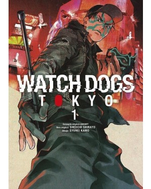 WATCH DOGS: TOKYO 01 (de 03)