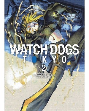 WATCH DOGS: TOKYO 02 (de 03)