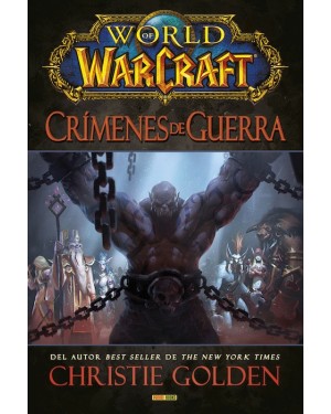 WORLD OF WARCRAFT: CRÍMENES DE GUERRA